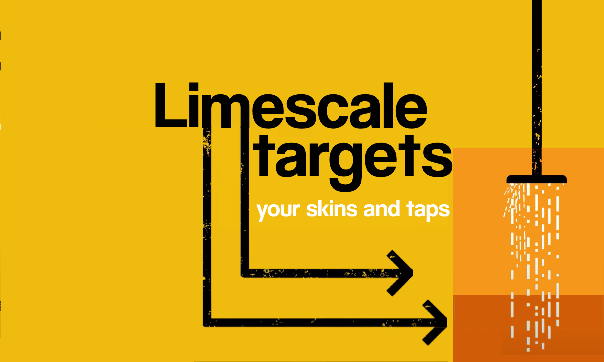 Limescale targets your skins and taps